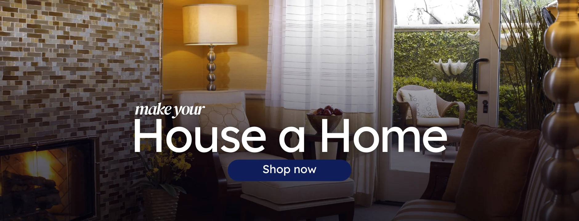 make your house a home